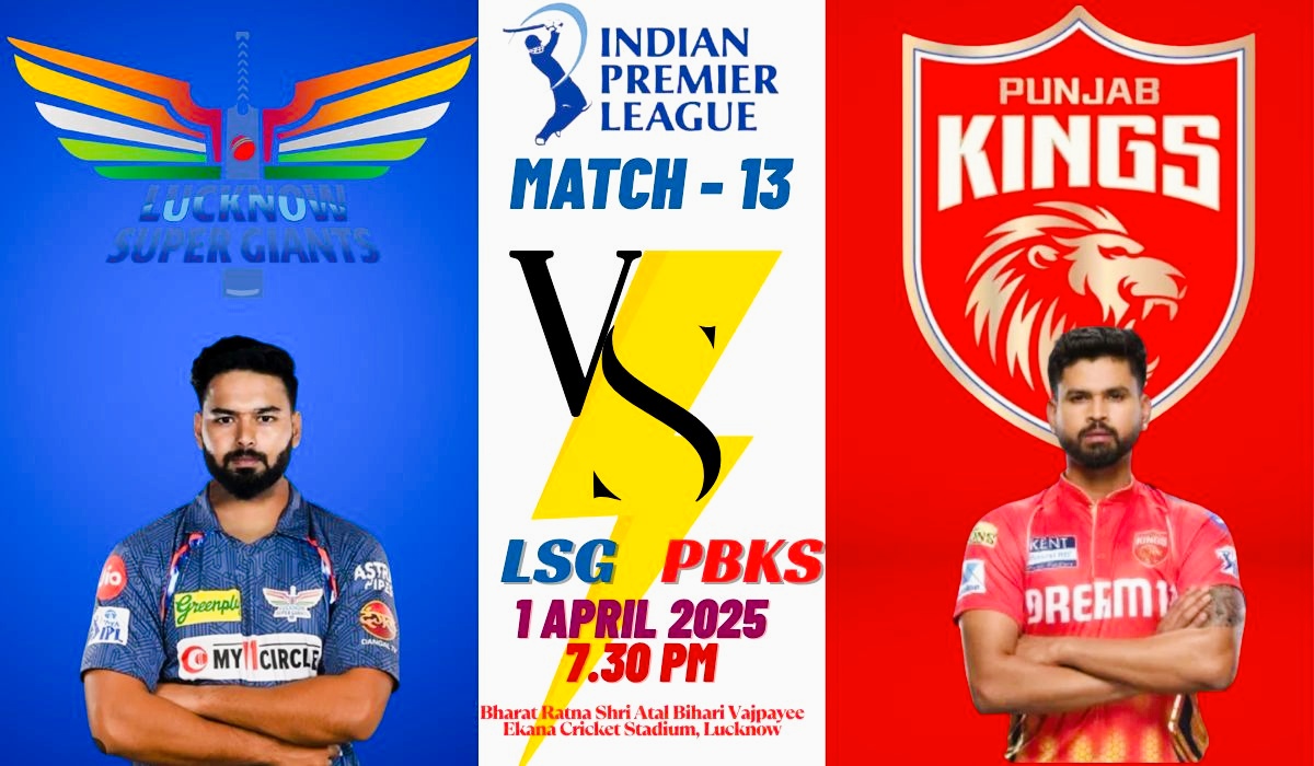 IPL Fantasy Tips: LSG vs PBKS Match 13 Preview, Dream11 Prediction, and Winning Strategies for IPL 2025