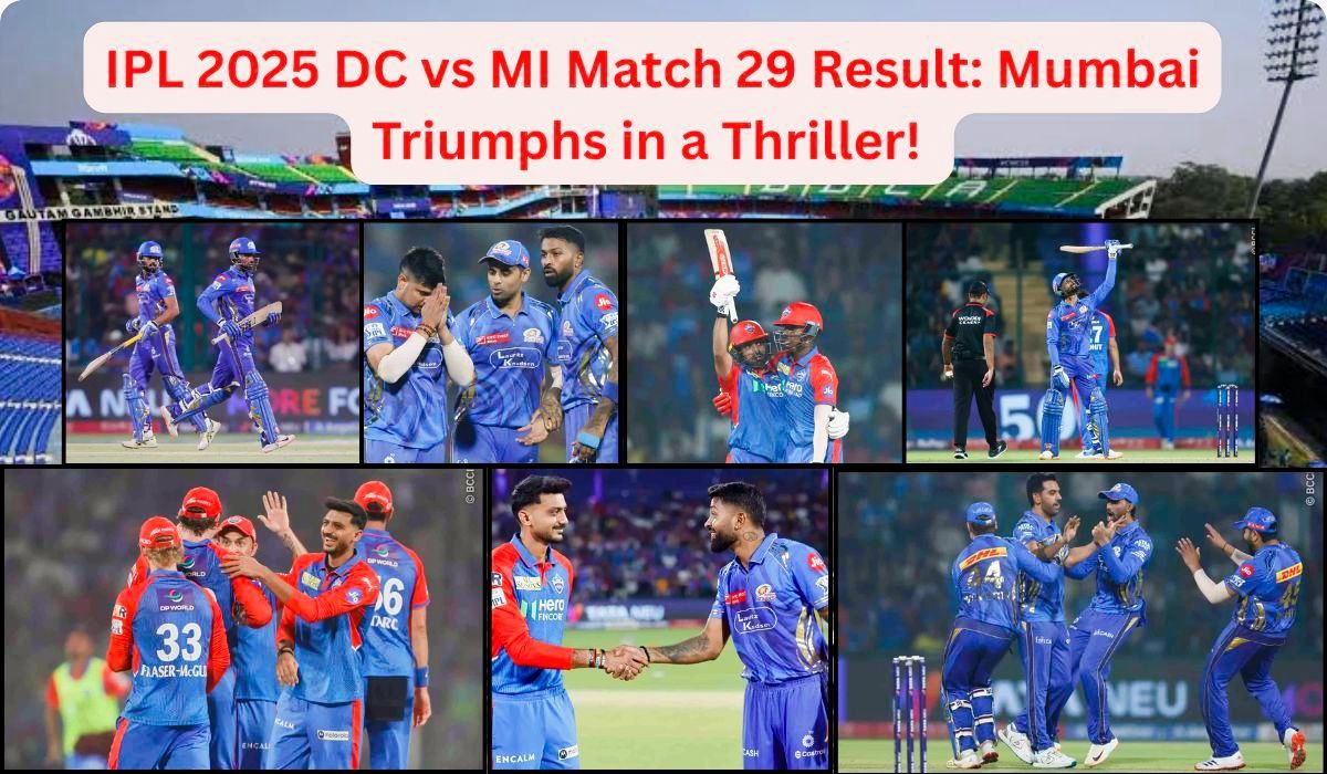 IPL 2025 DC vs MI Match 29 result action