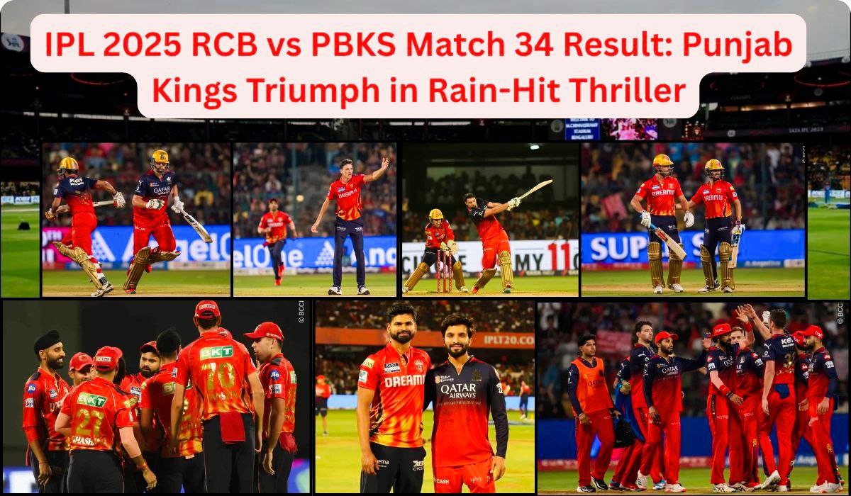 The IPL 2025 RCB vs PBKS Match 34 result
