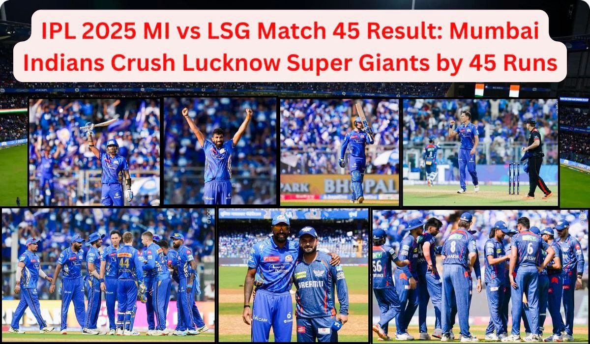 MI vs LSG IPL 2025 45th match result celebration at Wankhede Stadium