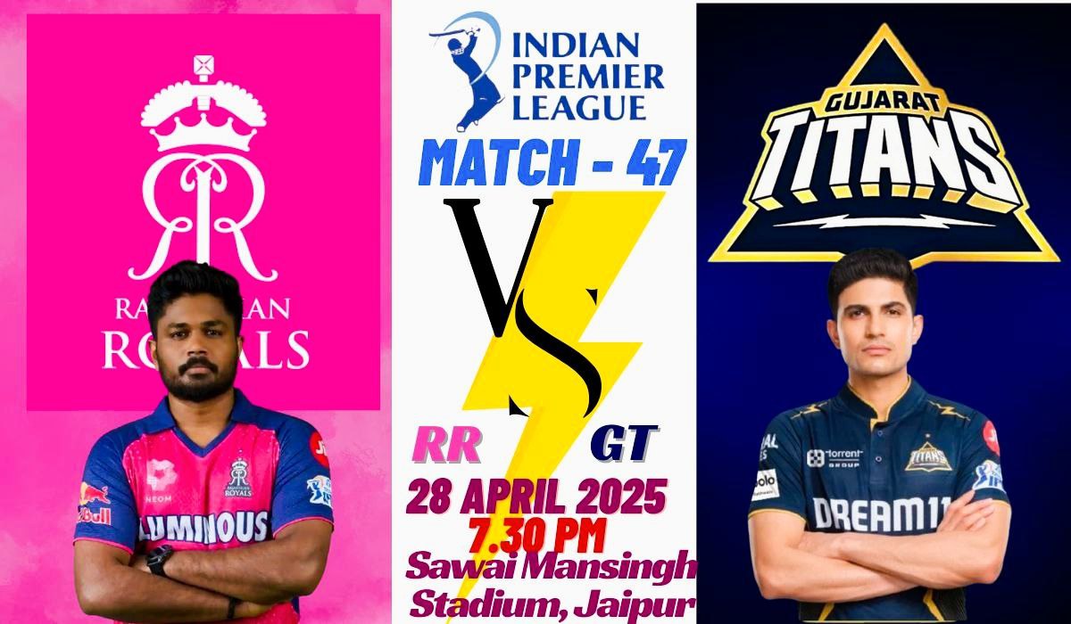 RR vs GT Dream11 Prediction IPL 2025: 47th Match Preview, Fantasy Tips, and Winning Picks