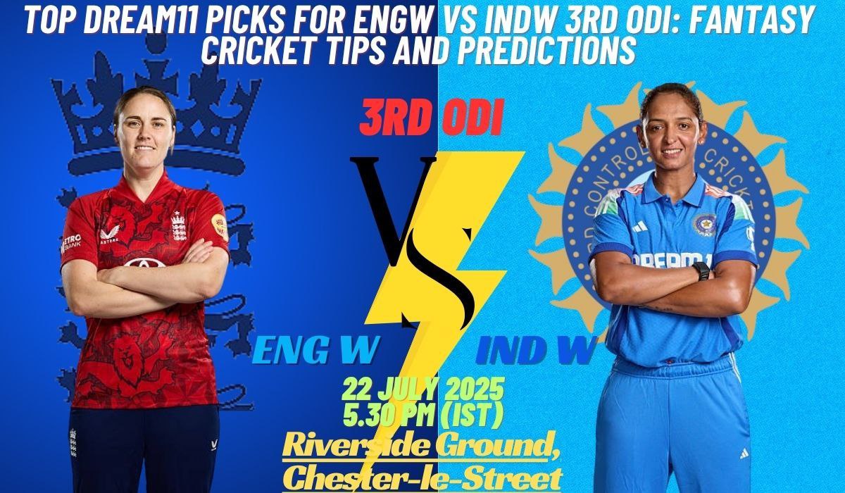 Dream11 Predictions ENGW vs INDW 3rd ODI 2025: Top 10 Fantasy Picks and Winning Tips
