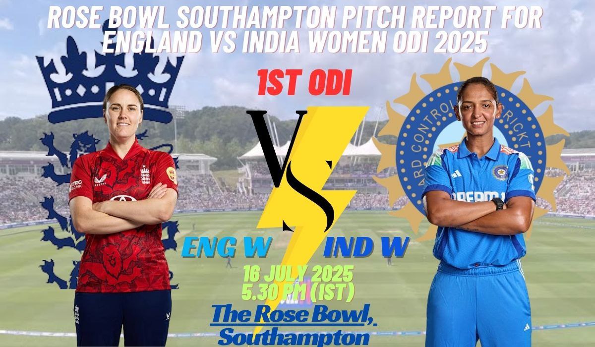 Rose Bowl Southampton Women’s Cricket Pitch Report 2025: 5 Game-Changing Insights for England vs India Women ODI
