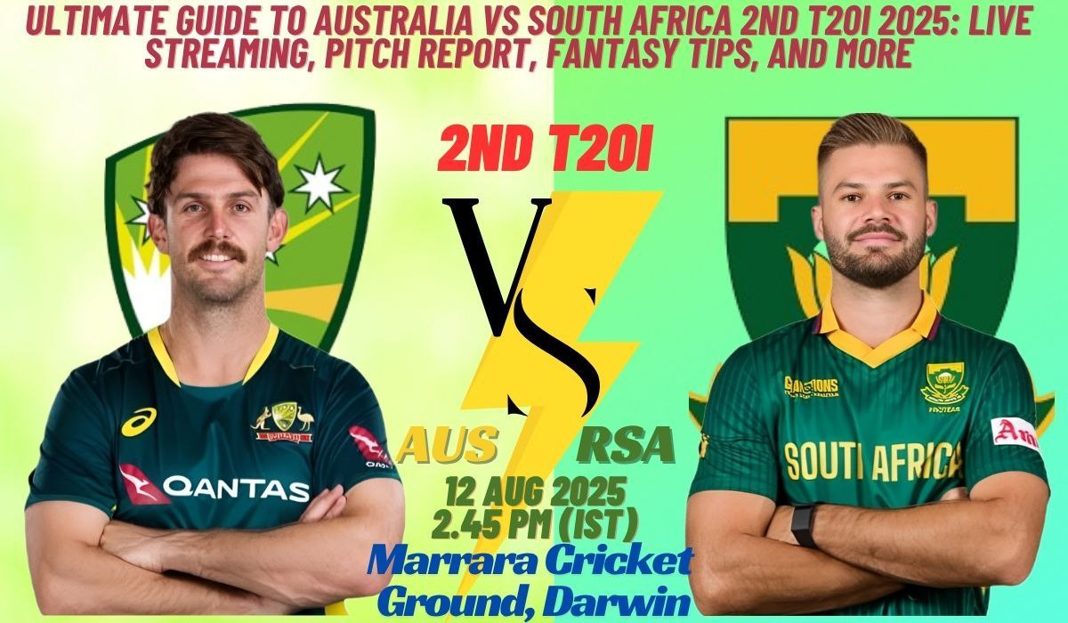 Ultimate Guide to Australia vs South Africa 2nd T20I 2025: Live Streaming, Pitch Report, Fantasy Tips, and More