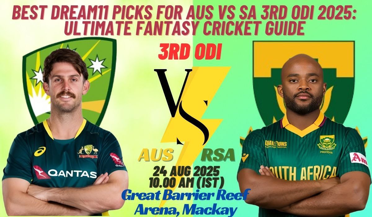 Best Dream11 Picks for AUS vs SA 3rd ODI 2025: Ultimate Fantasy Cricket Guide