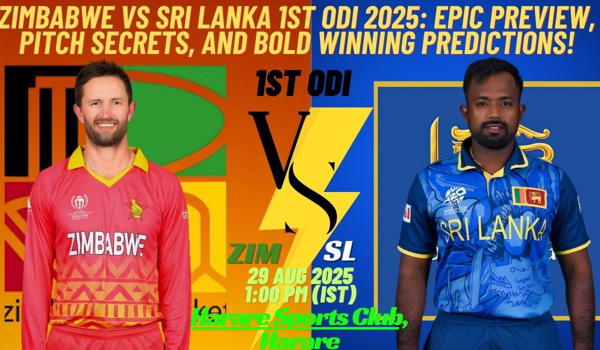 Zimbabwe vs Sri Lanka 1st ODI 2025: Epic Preview, Pitch Secrets, and Bold Winning Predictions!