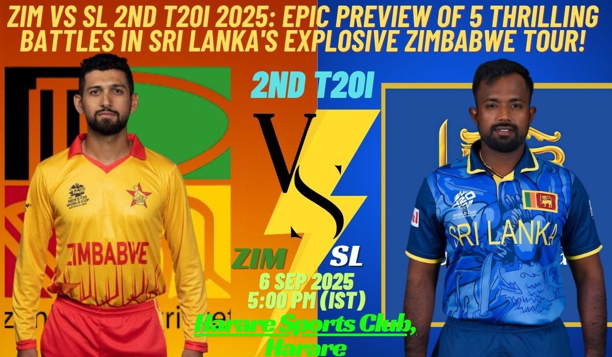 ZIM vs SL 2nd T20I 2025: Epic Preview of 5 Thrilling Battles in Sri Lanka's Explosive Zimbabwe Tour!