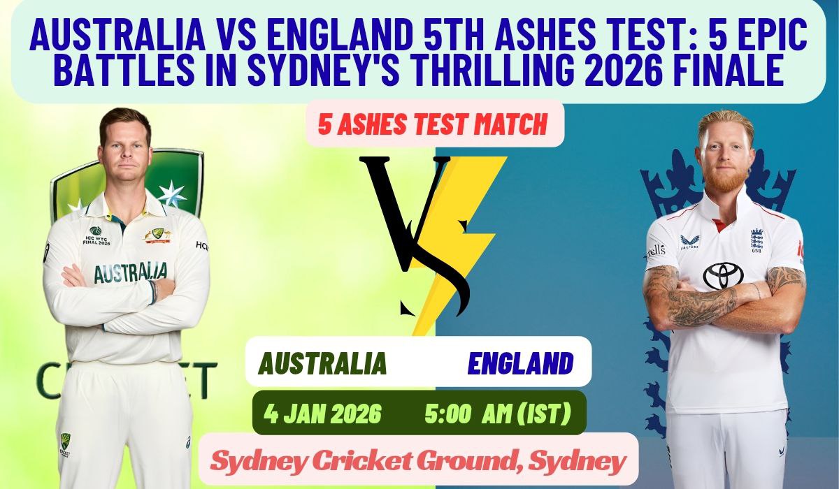 Australia vs England 5th Ashes Test: 5 Epic Battles in Sydney's Thrilling 2026 Finale